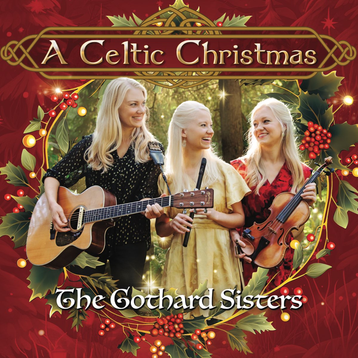 ‎A Celtic Christmas Album by The Gothard Sisters Apple Music