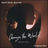 Change the World - Single