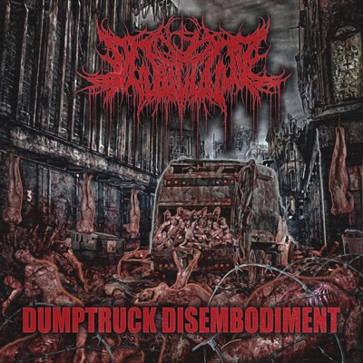 Dumptruck Disembodiment - Single