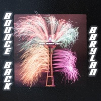Bounce Back - Single - BBrylan