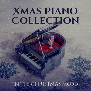 Xmas Piano Collection: In the Christmas Mood