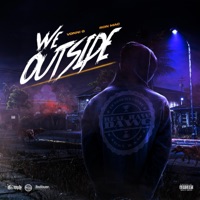We Outside - Single - Vonni G & RON MAC