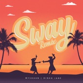 Sway (Remix - Sped Up) artwork