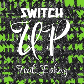 Switch Up (feat. Eskay) Matt Maratea