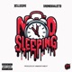 No Sleeping feat DroMobbalotto Single