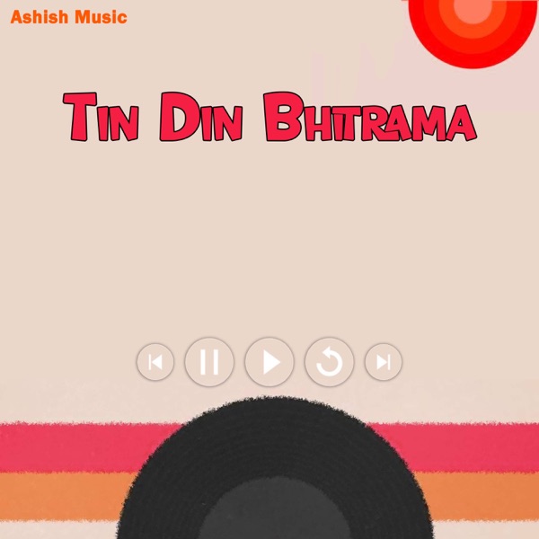 Tin Din Bhitrama - Single