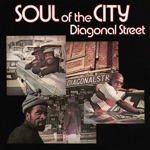 Soul of the City - Diagonal Street Blues
