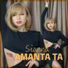 Stream & download Amanta Ta - Single