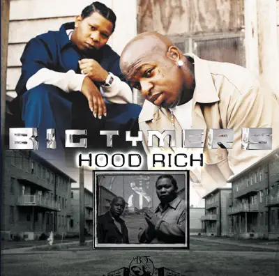 Big (Edited) - Big Tymers: Song Lyrics, Music Videos & Concerts