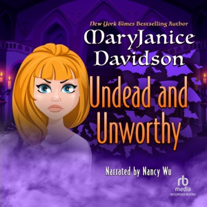 Undead and Unworthy(Undead - Betsy)