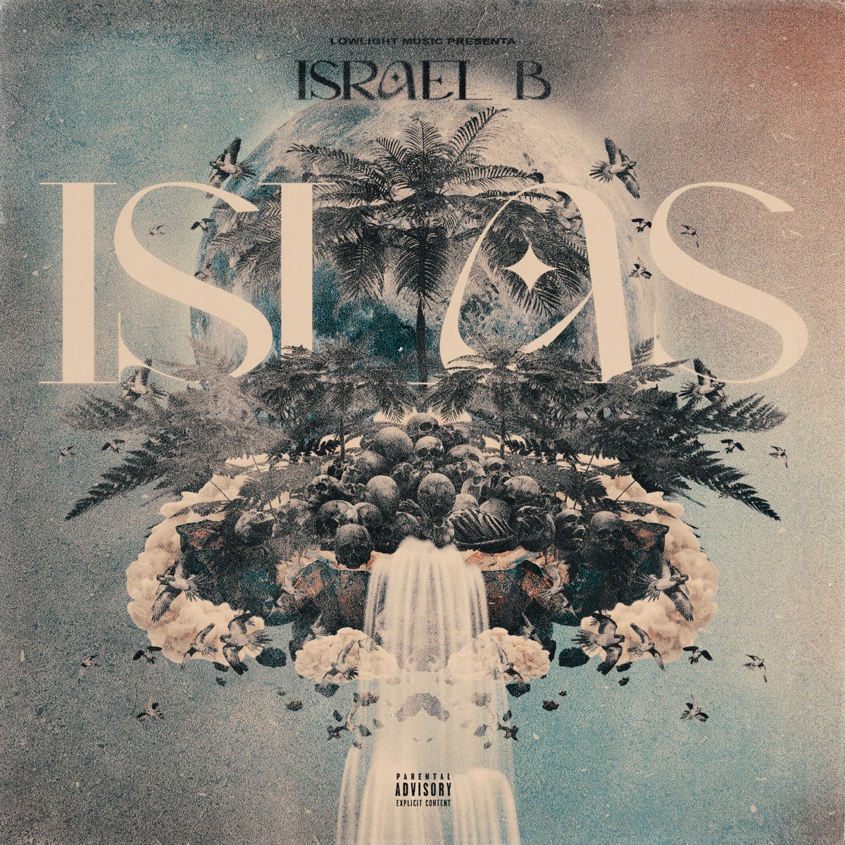 ‎Islas By Israel B & Lowlight On Apple Music