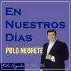 Polo Negrete - Dios no Cambia