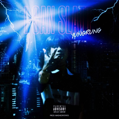 I CAN SLATT (feat. BCHILL) - Single