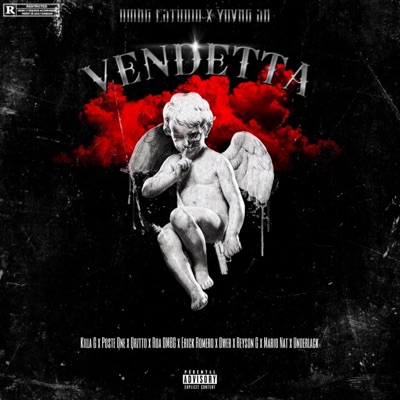 Vendetta (feat. Killa G, Poste One, Qrztto, Roa DMBG, Erick Romero, Ower, Reyson G & Mario Nat) - Single