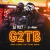 G2TB (Getting to the Bag) - Single