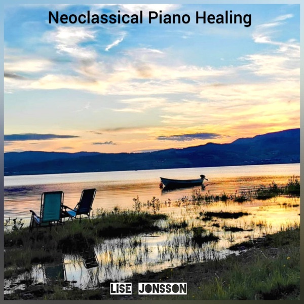 Neoclassical Piano Healing