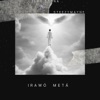 Irawó Metá (feat. Iduh & Steezymayne) - Single