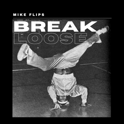 Break Loose - Single