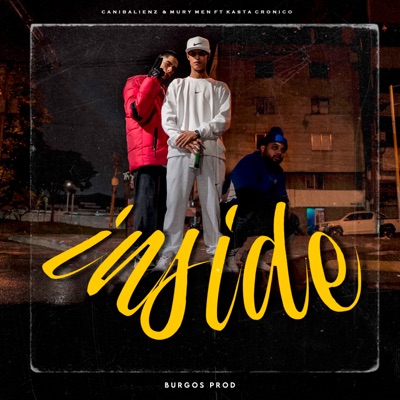 Inside (feat. Kasta Cronico & murymen) - Single