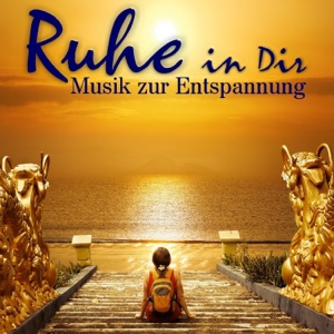 Ruhe in Dir, Musik zur Entspannung