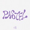 PASTEL - Single