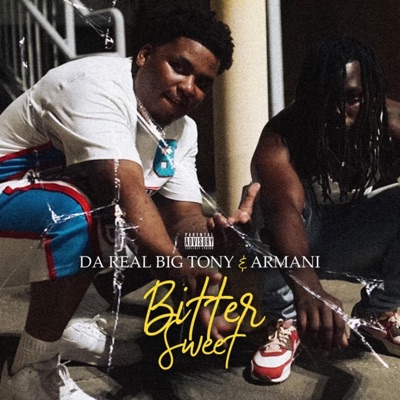 Bitter Sweet (feat. Mad Man Armani)