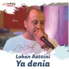 Lokan Aattini Ya Denia - Single