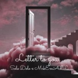LETTER TO MOMMY (feat. SOLO DOLO) [Radio Edit] MrkEmALL
