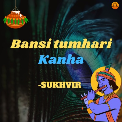 Bansi Tumhari Kanha - Single