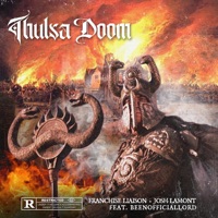 Thulsa Doom (feat. BeenOfficialLord) - Single - Franchise Liaison & Josh Lamont