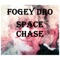 Space Chase - Fogey Dro lyrics