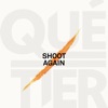 Shoot Again - Single