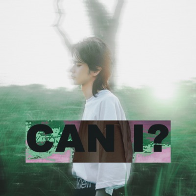 Can I - Single