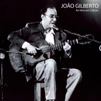 Ao Vivo em Lisboa 1984 (Ao vivo) - EP - João Gilberto