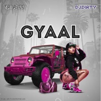 GYAAL - Single - YsiiSexx