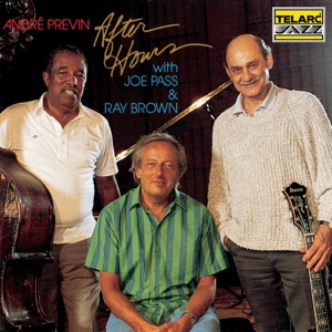 After Hours (feat. Joe Pass & Ray Brown)