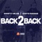 Back2Back - Chito Rana$ & Swifty Blue lyrics