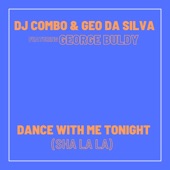 Dance With Me Tonight (Sha la La) [feat. George Buldy] - EP artwork