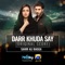 Darr Khuda Say (Original Score) - Sahir Ali Bagga lyrics