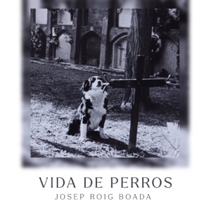 Vida de perros - Single