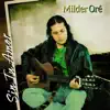 Milder Oré - Sin Tu Amor (Sin Ti / Original)
