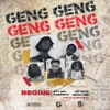 GENG GENG (feat. City Boy, O'Kenneth, Jay Bahd & Sean Lifer) - Single