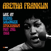 Aretha Franklin Live at Berns Salonger, Stockholm May 2nd. 1968 (Restauración 2023) artwork