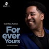 Forever Yours (feat. AJ Lewis) - EP