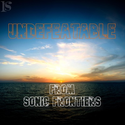 Undefeatable (Sonic Frontiers) - Single