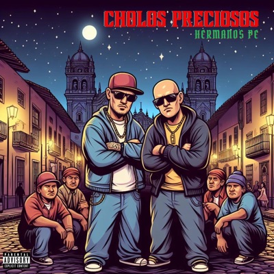 Cholos Preciosos (feat. PabloPe) - Single