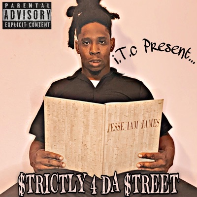 Strictly 4 Da Street - Single