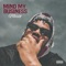 Mind My Business - Geezzy lyrics