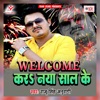 Welcome Kara Naya Saal Ke - Single