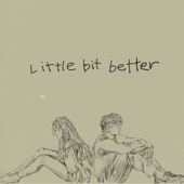 Little Bit Better - Caleb Hearn &amp; ROSIE Cover Art